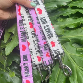 Mama's & Daddy's Boys and Girls Dog Leashes